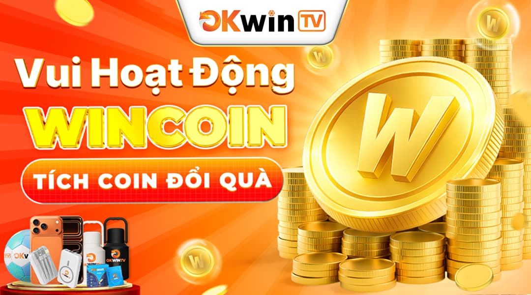 VUI HOẠT ĐỘNG - WINCOIN ĐỔI QUÀ